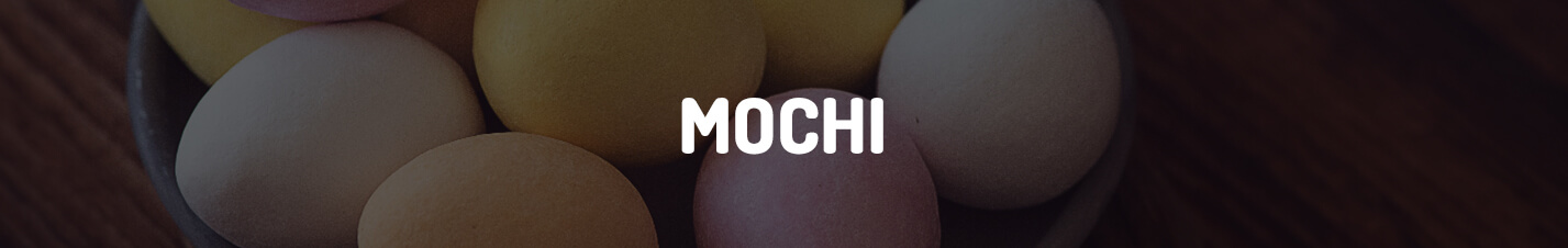 MOCHI